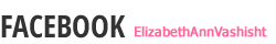 Facebook Fans: Elizabeth Vashisht